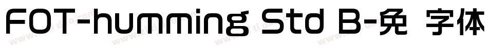 FOT-humming Std B字体转换